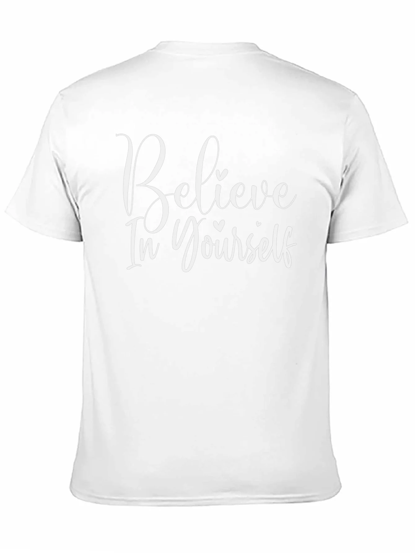 Believe In Yourself Graphic Tee - Stylish Motivational Shirt