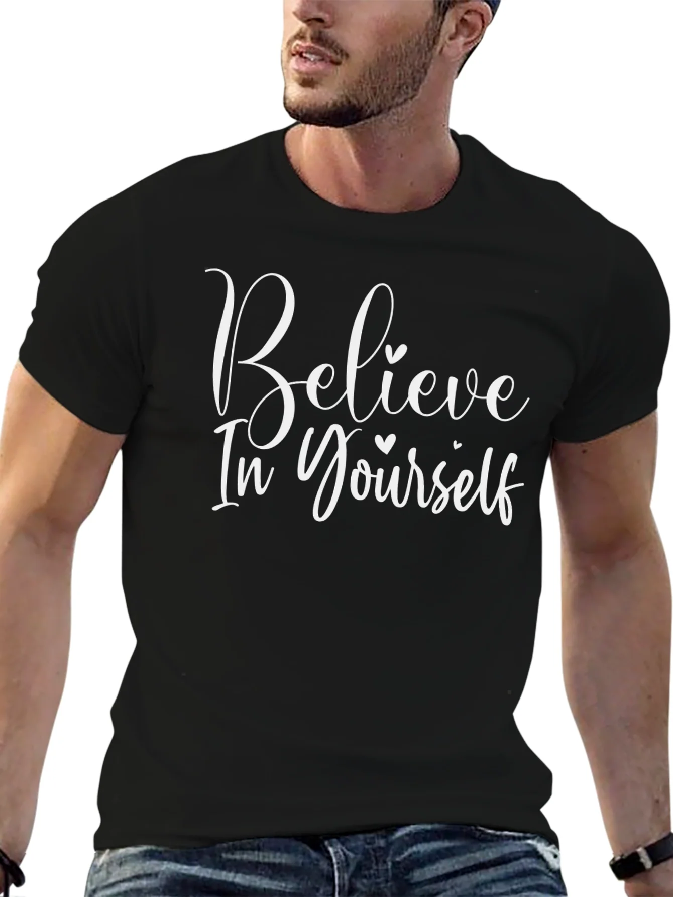 Believe In Yourself Graphic Tee - Stylish Motivational Shirt