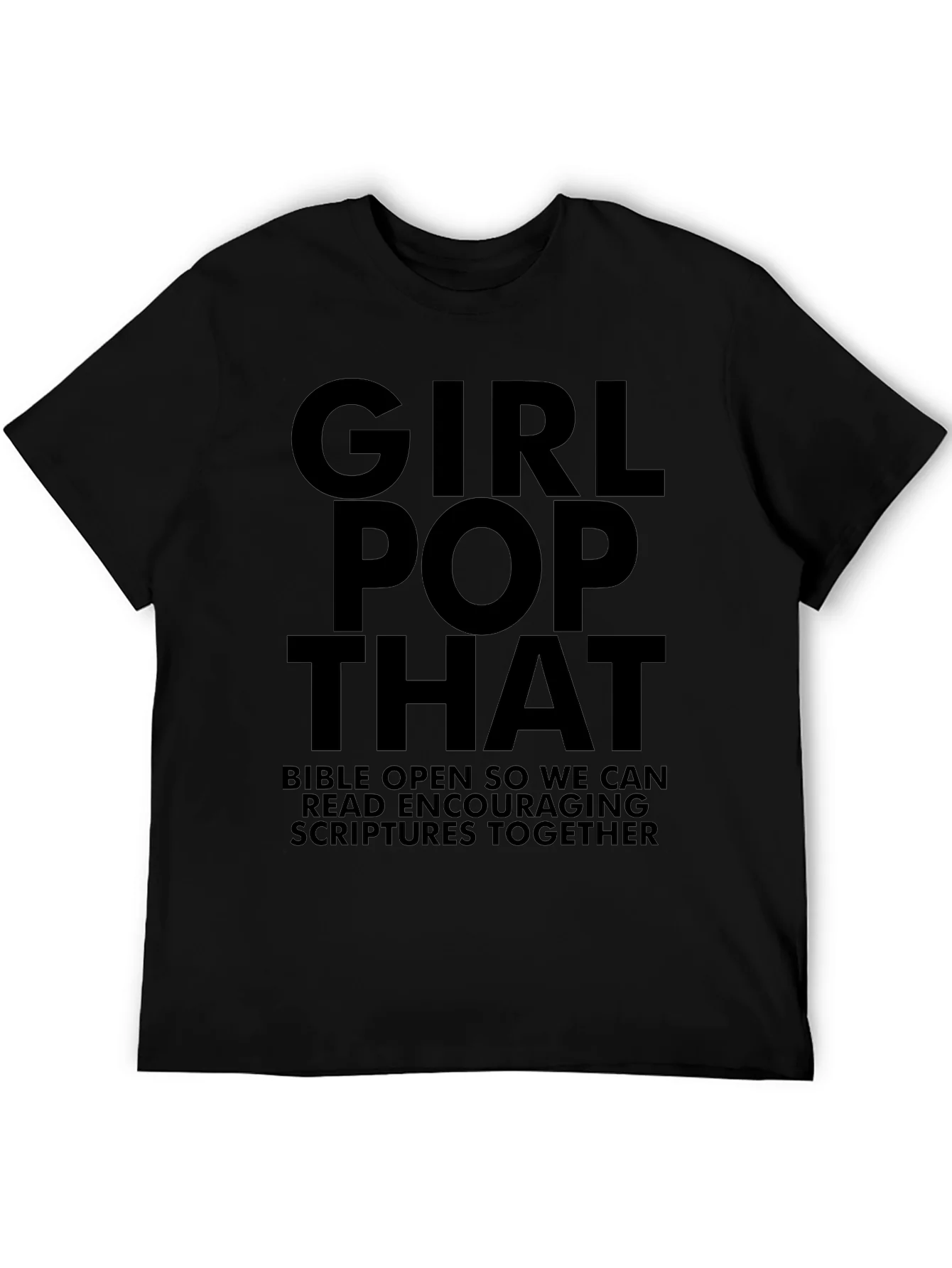 Girl Pop That Graphic T-Shirt