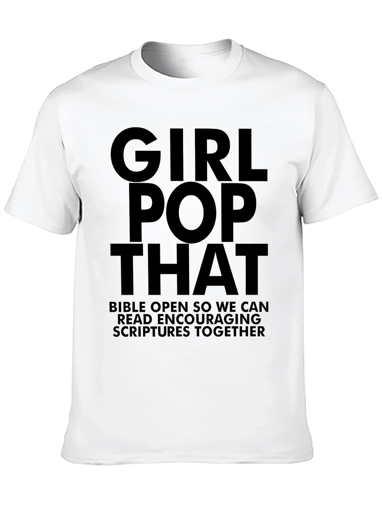 Girl Pop That Graphic T-Shirt