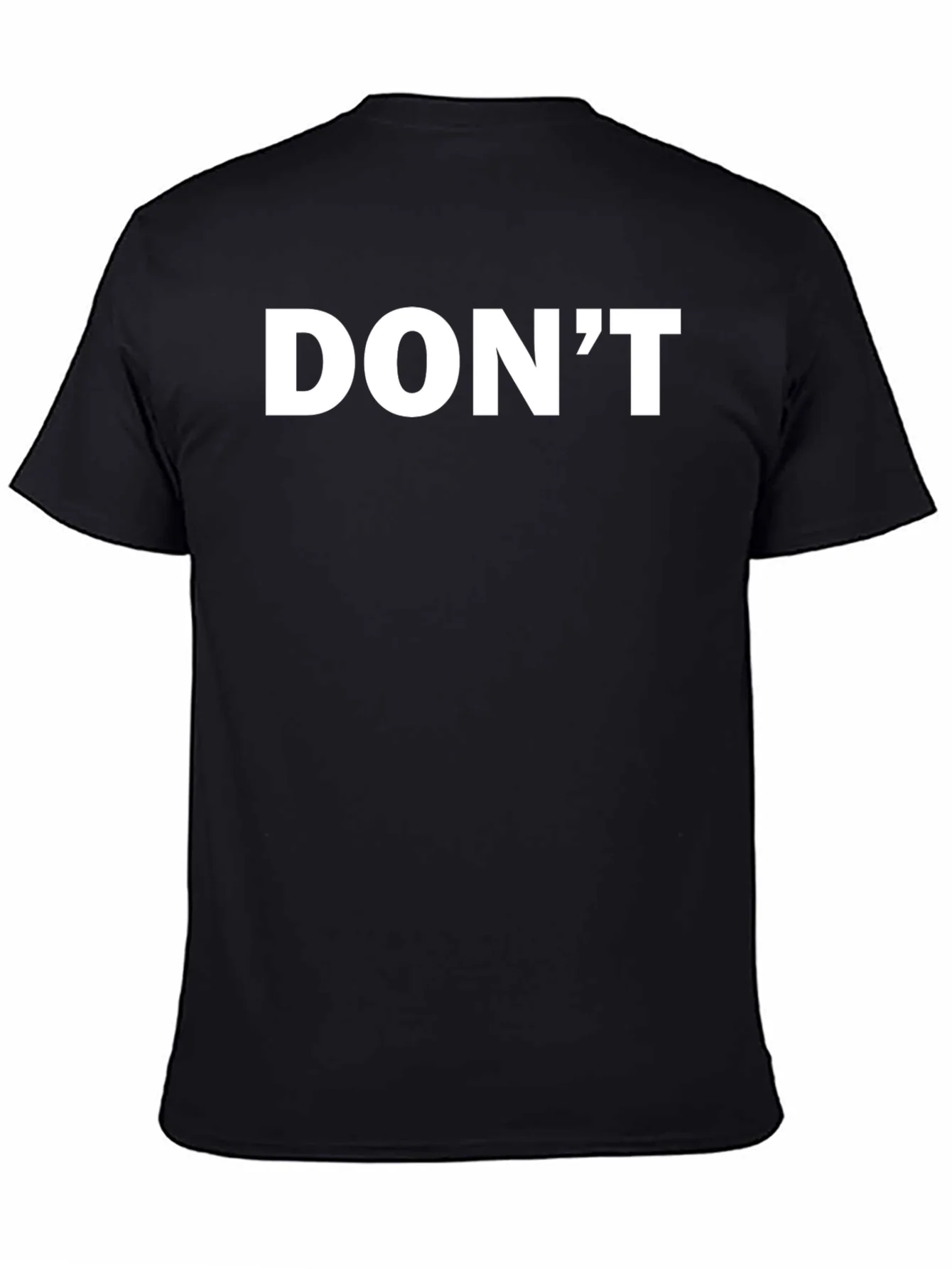 Mens Black T-Shirt - Dont Slogan