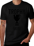 Trophy Mom T-Shirt - Black Graphic Tee
