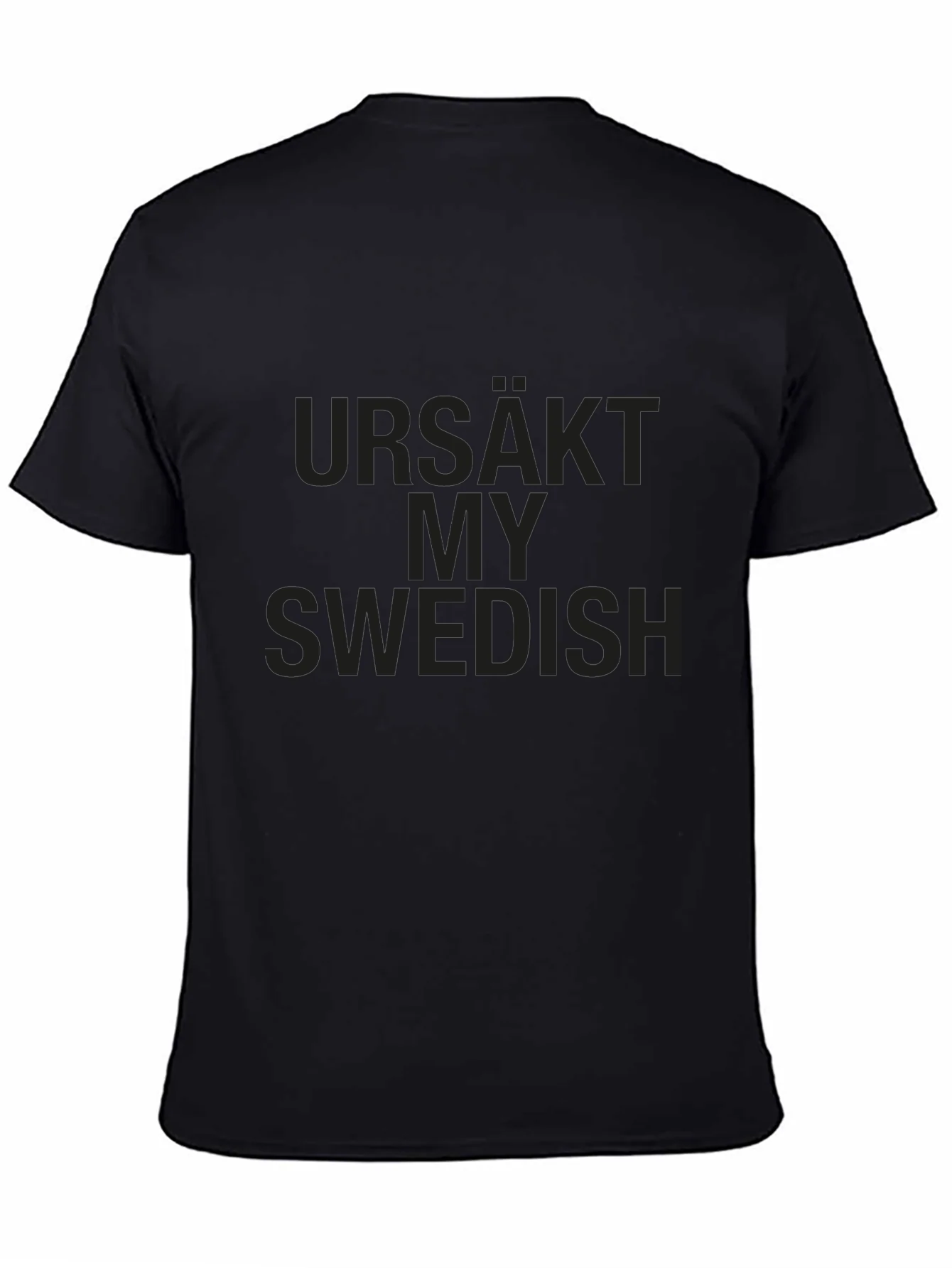 Urs��kt My Swedish T-Shirt